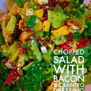 Chopped Salad With Bacon & Cilantro Dressing