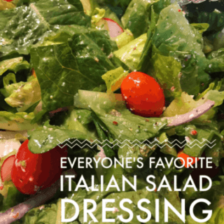 Everyones Favorite Italian Salad Dressing